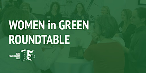 Primaire afbeelding van Women in Green Roundtable
