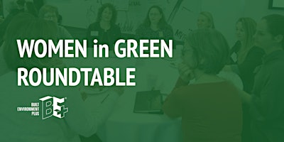 Imagen principal de Women in Green Roundtable