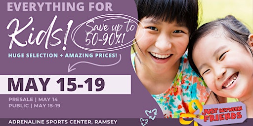Image principale de Kids' Huge Pop-Up Sale - Spring Tickets JBF Coon Rapids/Ramsey