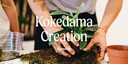Imagem principal do evento Kokedama Creation Workshop