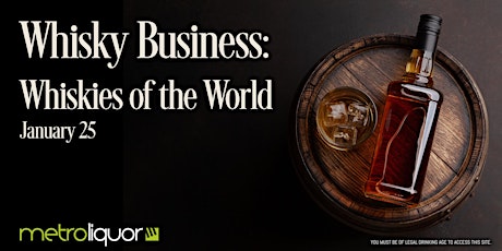 Imagem principal do evento Whisky Business: The World of Whiskies