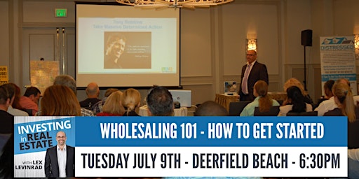 Imagem principal do evento Wholesaling Real Estate 101 - How to start Wholesaling & Flipping Houses