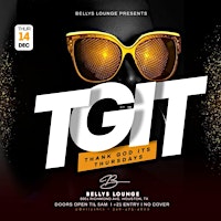 Primaire afbeelding van THANK GOD ITS THURSDAY @ BELLY'S