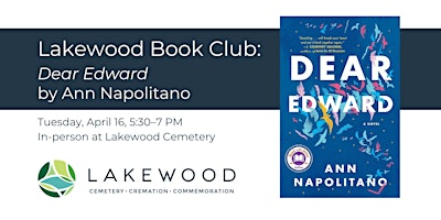 Imagem principal do evento Lakewood Book Club: Dear Edward by Ann Napolitano