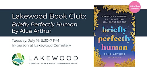 Lakewood Book Club: Briefly Perfectly Human by Alua Arthur primary image
