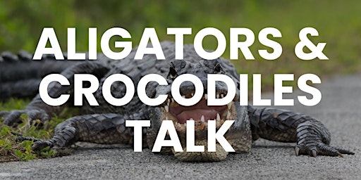 Primaire afbeelding van Alligators and Crocodiles