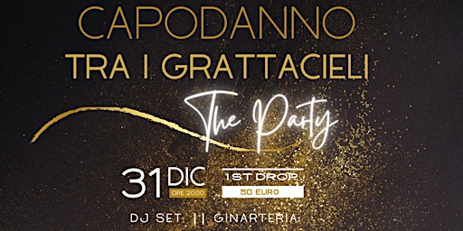 Hauptbild für Capodanno tra i grattacieli a Milano: cena buffet e special dj set