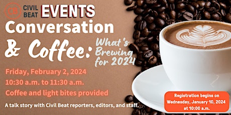 Conversation & Coffee: What's Brewing in 2024 primary image