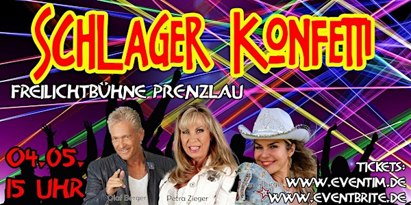 Schlager Konfetti mit Olaf Berger, Petra Zieger & Diana Burger