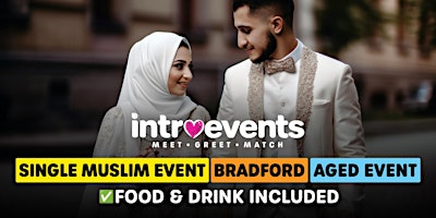 Imagen principal de Muslim Marriage Events Bradford (Aged Event) - Single Muslims Event