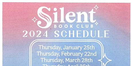 Silent Book Club w/ Exter Libary 6:00 pm @Ridgewood Winery Bboro  4.25.24