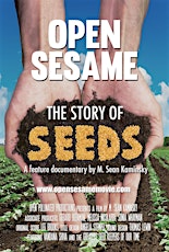 Open Sesame - The Story of Seeds Documentary Screening primary image