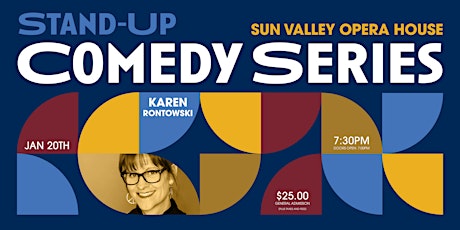 Immagine principale di Sun Valley's Stand-Up Comedy Series with Karen Rontowski 