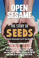 Open Sesame- The Story of Seeds Documentary Screening primary image