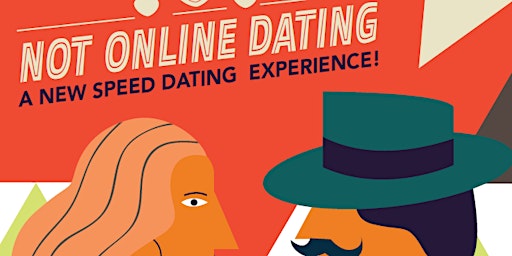 Imagem principal do evento NOT ONLINE DATING PRESENTS - SPEED DATING AND WINE TASTING - AGES 30-45