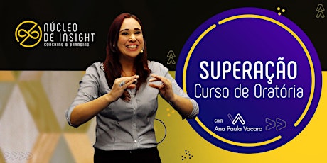 Imagem principal do evento Superação - Curso de Oratória