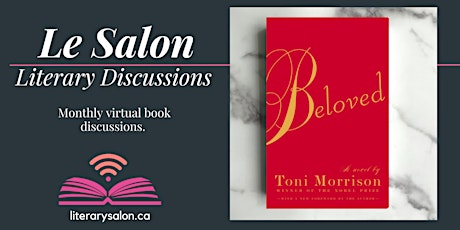 Virtual Literary Salon on 'Beloved' by Toni Morrison