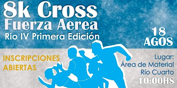 1º EDICION "CROSS 8K" FUERZA AEREA
