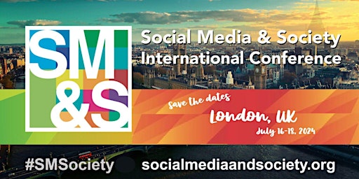 Imagen principal de 2024 International Conference on Social Media & Society (#SMSociety)