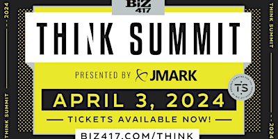 Imagen principal de Biz 417's Think Summit 2024  presented by JMARK