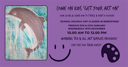 Imagen principal de GET YOUR ART ON come and learn to stencil & paint a DOLPHIN!