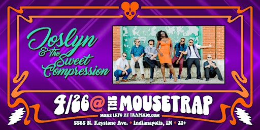 Imagem principal do evento Joslyn & The Sweet Compression @ The Mousetrap - 04/26/23