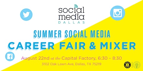 Aug. 22: Social Media Dallas Summer Career Fair & Mixer primary image