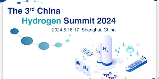 Primaire afbeelding van The 3rd China Hydrogen Summit 2024