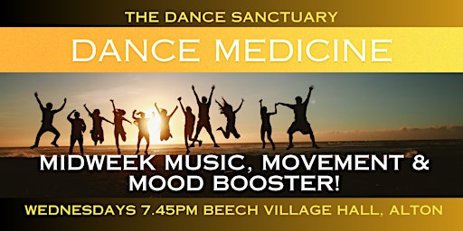 DANCE MEDICINE: Midweek Music, Movement and Mood Booster! primary image