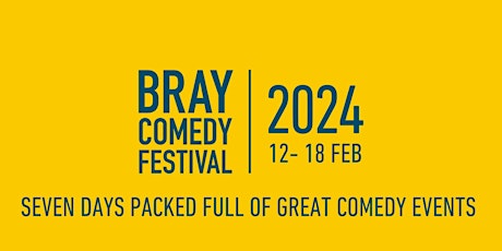 Image principale de 2024 Best New Act Competition at Bray Comedy Festival