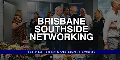 Brisbane Southside Networking | Business Owners, Professionals & Executives primary image