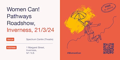 Women Can! Pathways Roadshow, Inverness