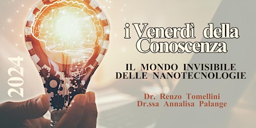 Imagem principal do evento Il mondo invisibile delle nanotecnologie