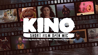 Imagen principal de Kino Short Film Open Mic