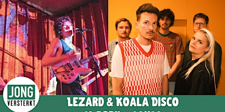 Jong Versterkt presents Lezard & Koala Disco