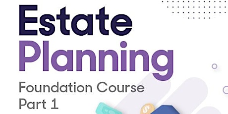 Imagen principal de Estate Planning Foundation Course