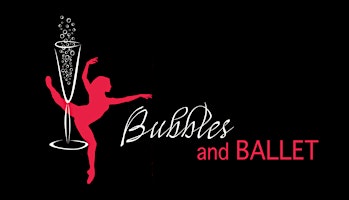BUBBLES AND BALLET 2024, a pre-show chat and champagne toast - Asheville primary image