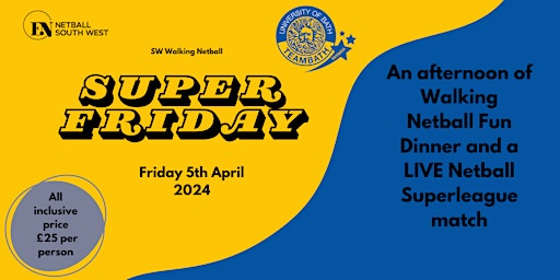 Hauptbild für Netball South West - Walking Netball Super Friday