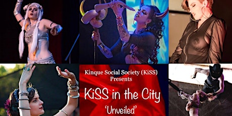Imagem principal de KiSS in the City ‘Unveiled’ summer’s hottest interactive dance party and MORE! 