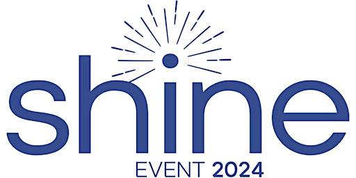 SHINE 2024 - Event Tickets primary image