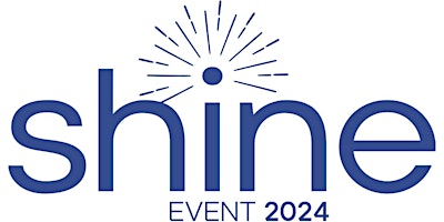 Primaire afbeelding van SHINE 2024 - Early Bird Tickets