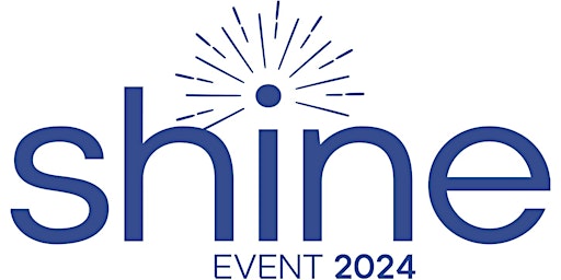 SHINE 2024 - Early Bird Tickets primary image