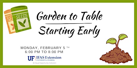 Imagem principal do evento Garden to Table: Starting Early