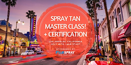 Spray Tan Master Class | Hollywood, CA primary image