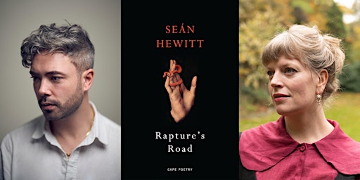 Seán Hewitt & Sarah Perry: Rapture’s Road primary image