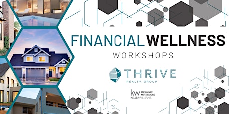 Financial Wellness Workshop: Put Your Money to Work for You