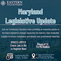 Maryland Legislative Update CE