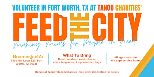 Imagen principal de Feed The City Fort Worth: Making Meals for People In Need