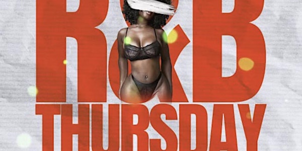 R&B Thursdays