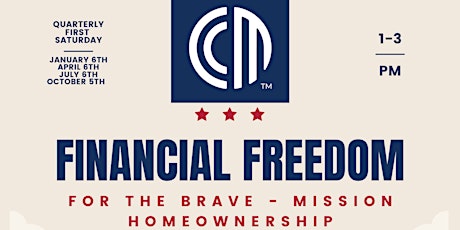 Financial Freedom For the Brave - Mission Homeownership